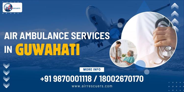 air ambulance in guwahati